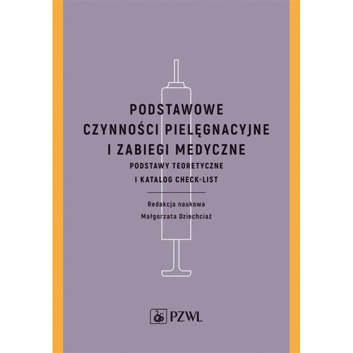 Podstawowe czynności pielęgnacyjne i zabiegi..
