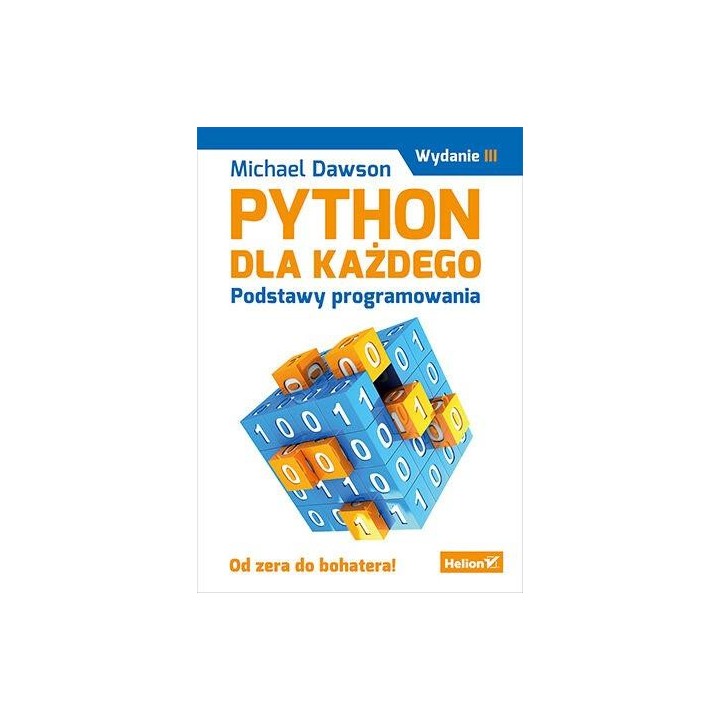 Python dla każdego. Podstawy programowania w.3