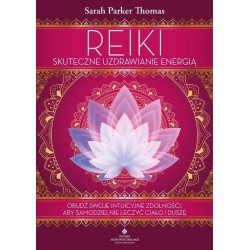 Reiki skuteczne uzdrawianie energią