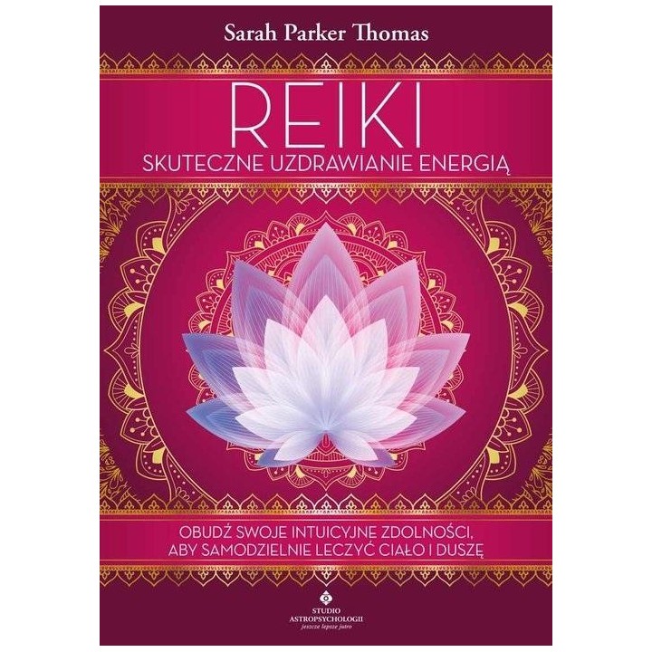 Reiki skuteczne uzdrawianie energią