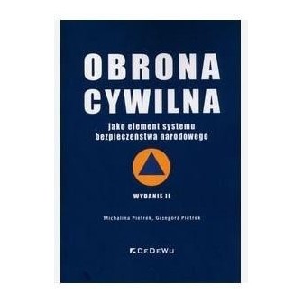 Obrona cywilna jako element systemu bezpieczeństwa