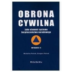 Obrona cywilna jako element systemu bezpieczeństwa