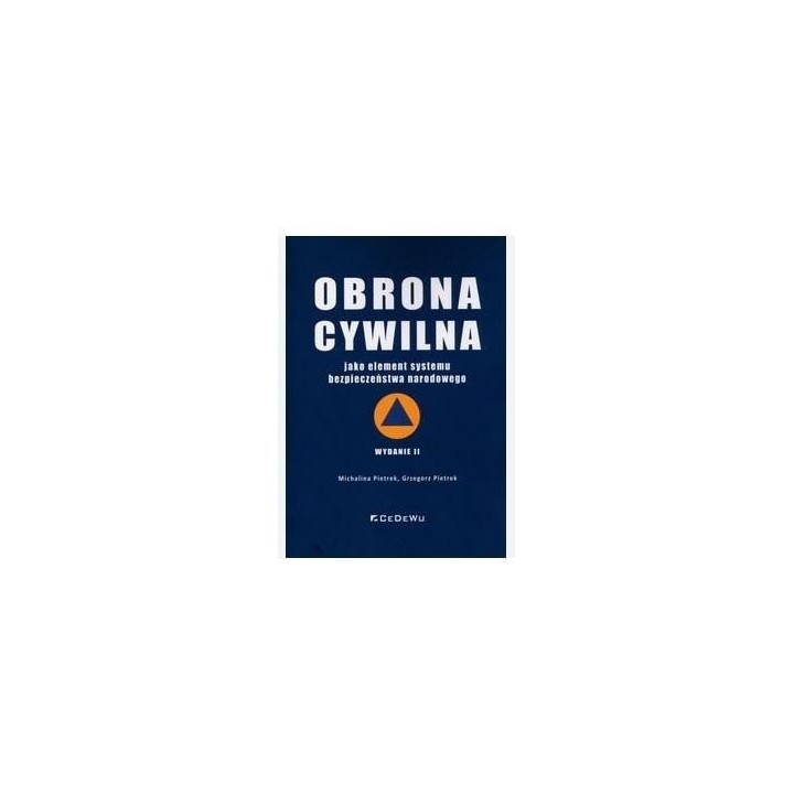 Obrona cywilna jako element systemu bezpieczeństwa