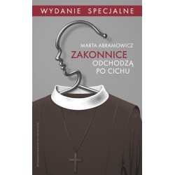 Zakonnice odchodzą po cichu wyd. specjalne
