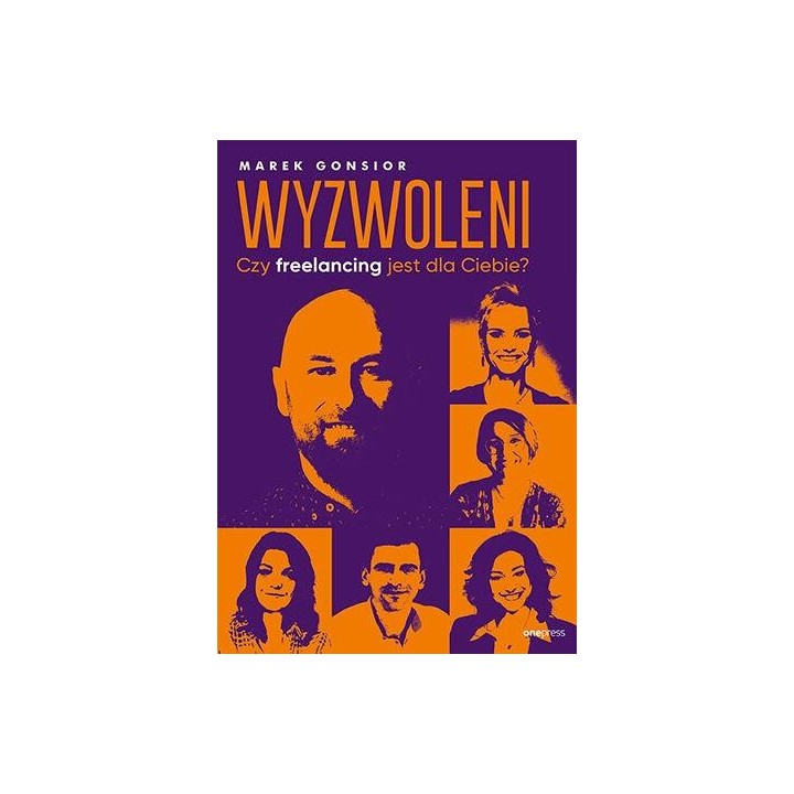 Wyzwoleni. Czy freelancing jest dla Ciebie?