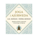 Joga i ajurweda. Sposób na zdrowie, sprawność...
