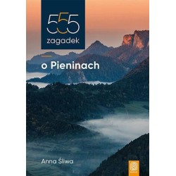 555 zagadek o Pieninach