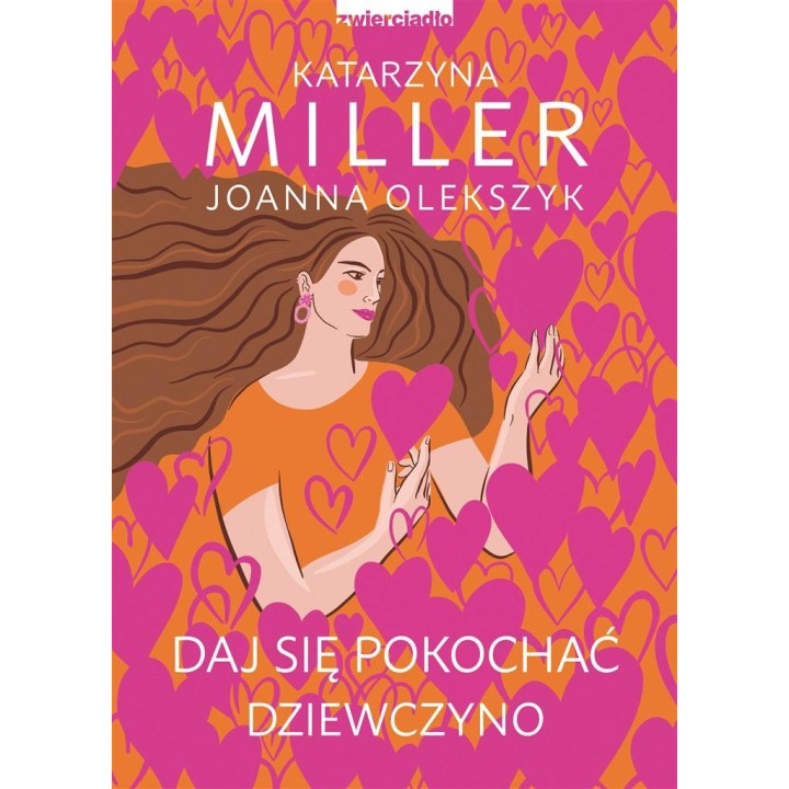 Daj się pokochać dziewczyno
