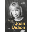 Świat według Joan Didion
