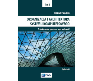 Organizacja i architektura systemu komput. T.1