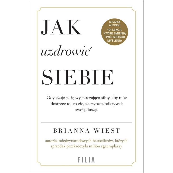 Jak uzdrowić siebie