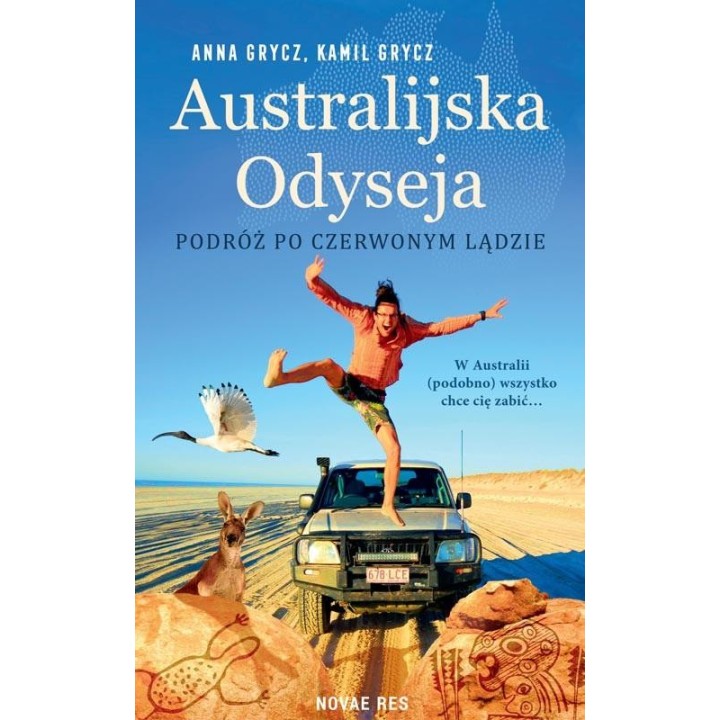 Australijska Odyseja. Podróż po Czerwonym Lądzie