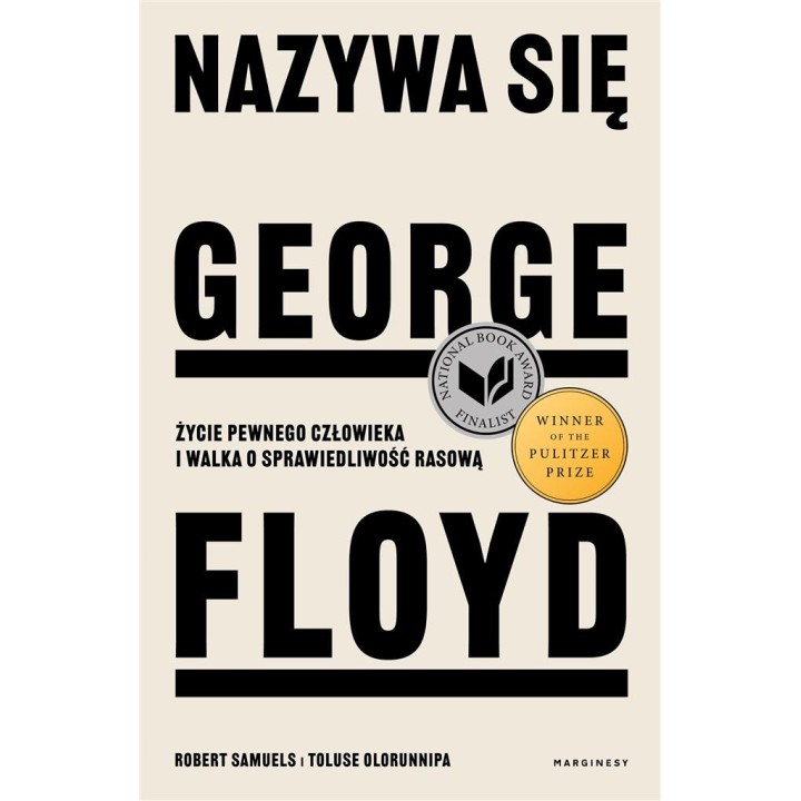 Nazywa się George Floyd. Życie pewnego człowieka..