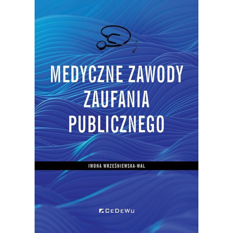 Medyczne zawody zaufania publicznego