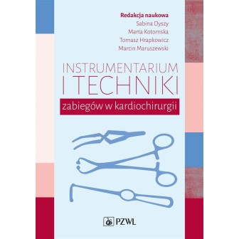 Instrumentarium i techniki zabiegów..