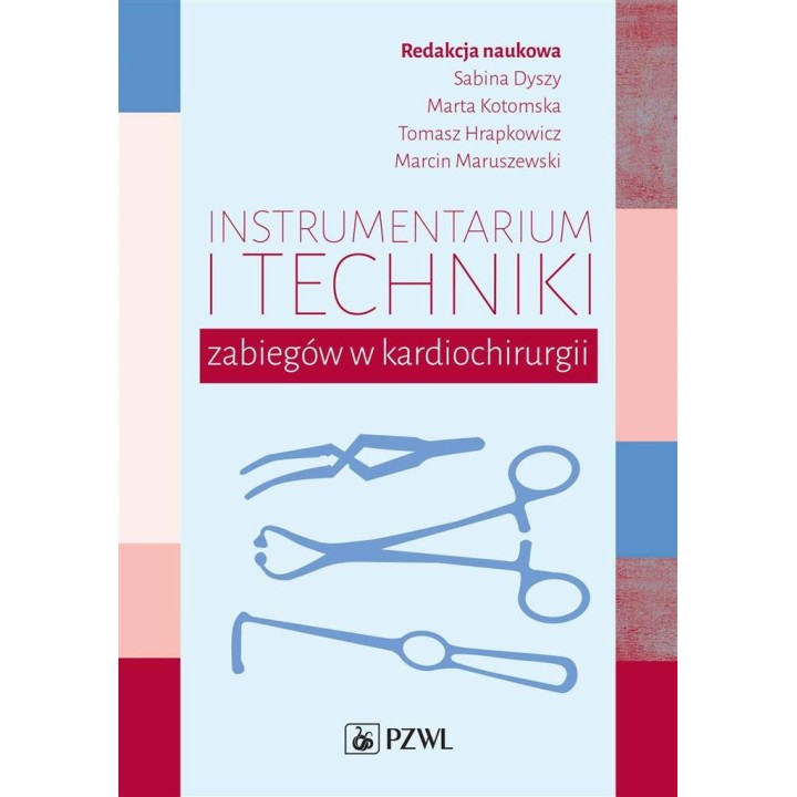 Instrumentarium i techniki zabiegów..