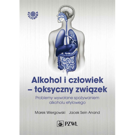 Alkohol i człowiek toksyczny związek