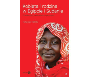 Kobieta i rodzina w Egipcie i Sudanie