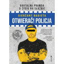 Otwierać! Policja