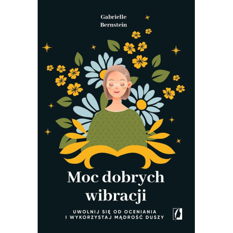 Moc dobrych wibracji