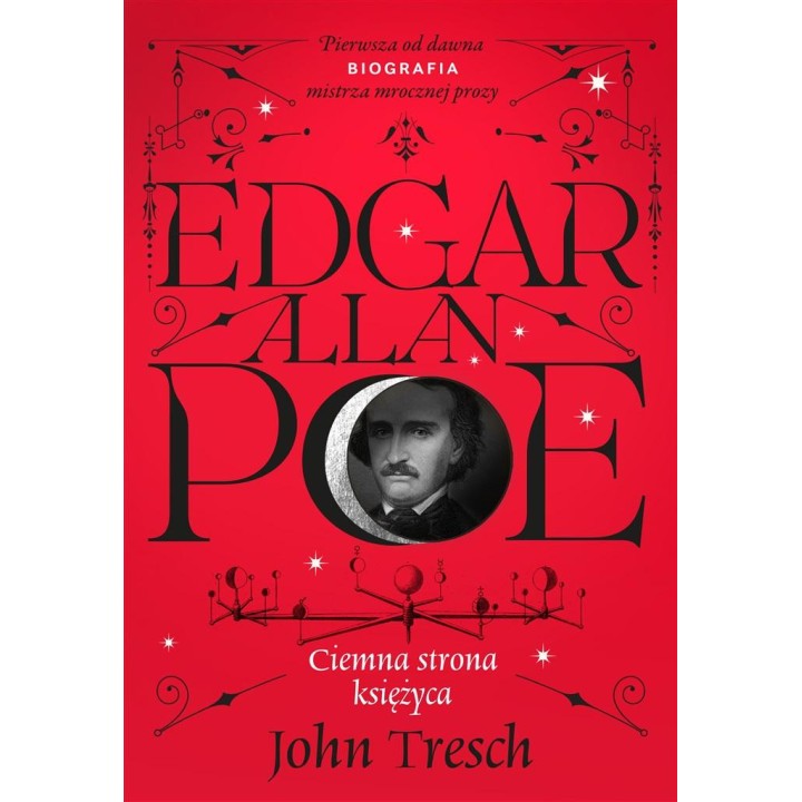 Edgar Allan Poe. Ciemna strona księżyca