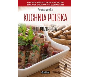 Kuchnia polska. 1001 przepisów