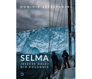 Selma. Jeszcze dalej niż południe