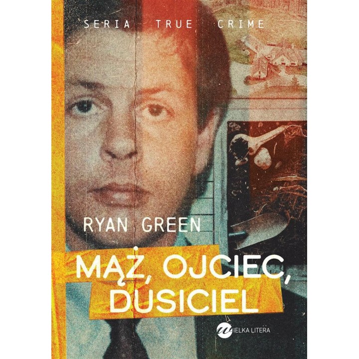 Mąż, ojciec, dusiciel