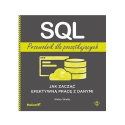 SQL. Przewodnik dla początkujących