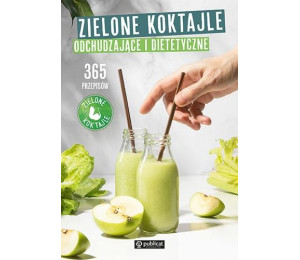 Zielone Koktajle odchudzające i dietetyczne