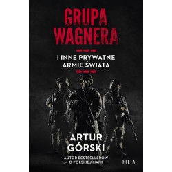 Grupa Wagnera i inne prywatne armie świata