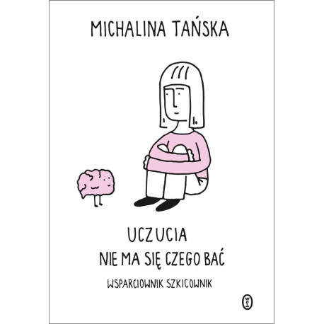 Uczucia. Nie ma się czego bać. Wsparciownik