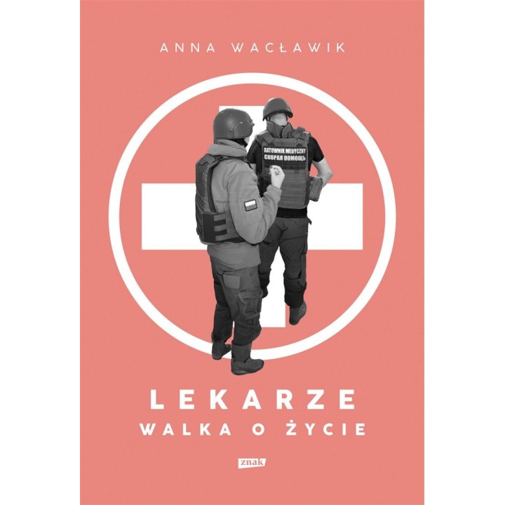 Lekarze. Walka o życie