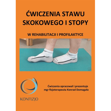 Ćwiczenia stawu skokowego i stopy