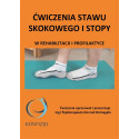 Ćwiczenia stawu skokowego i stopy