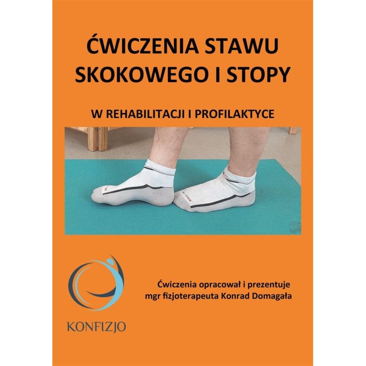Ćwiczenia stawu skokowego i stopy