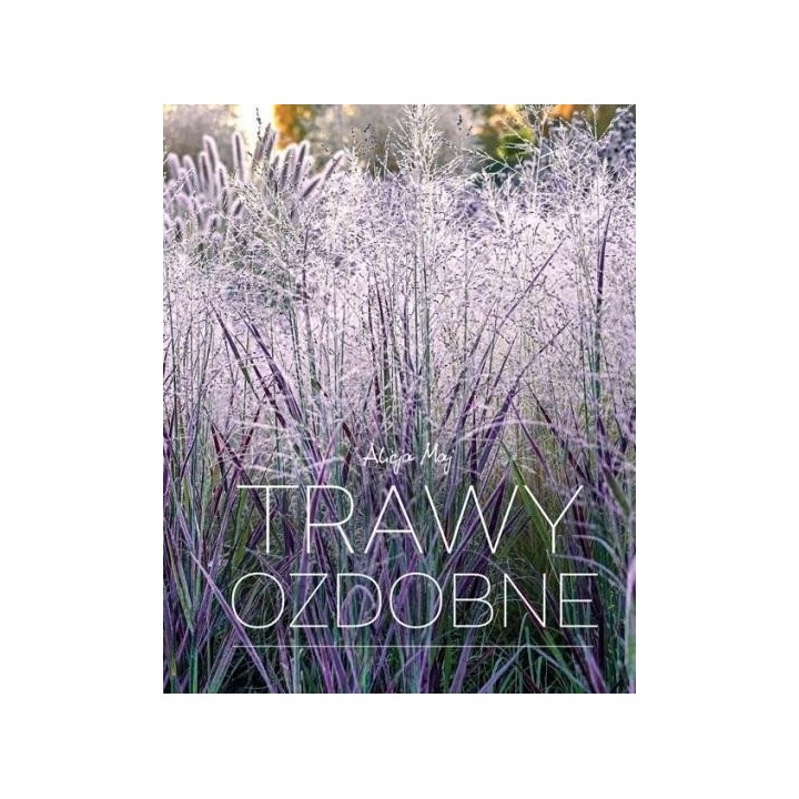Trawy ozdobne