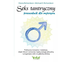 Seks tantryczny przewodnik dla mężczyzn