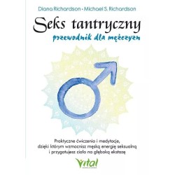 Seks tantryczny przewodnik dla mężczyzn