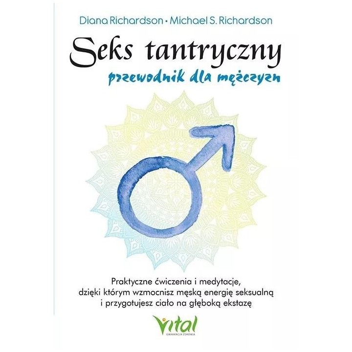 Seks tantryczny przewodnik dla mężczyzn