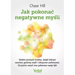 Jak pokonać negatywne myśli