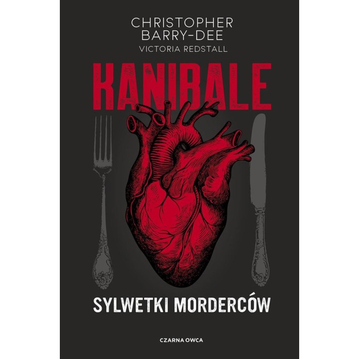 Kanibale. Sylwetki morderców