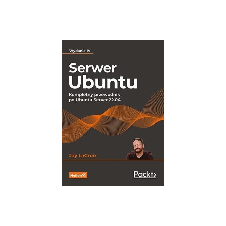Serwer Ubuntu. Kompletny przewodnik...w.4
