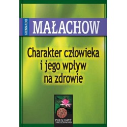 Charakter Człowieka I Jego Wpływ Na Zdrowie w.2023