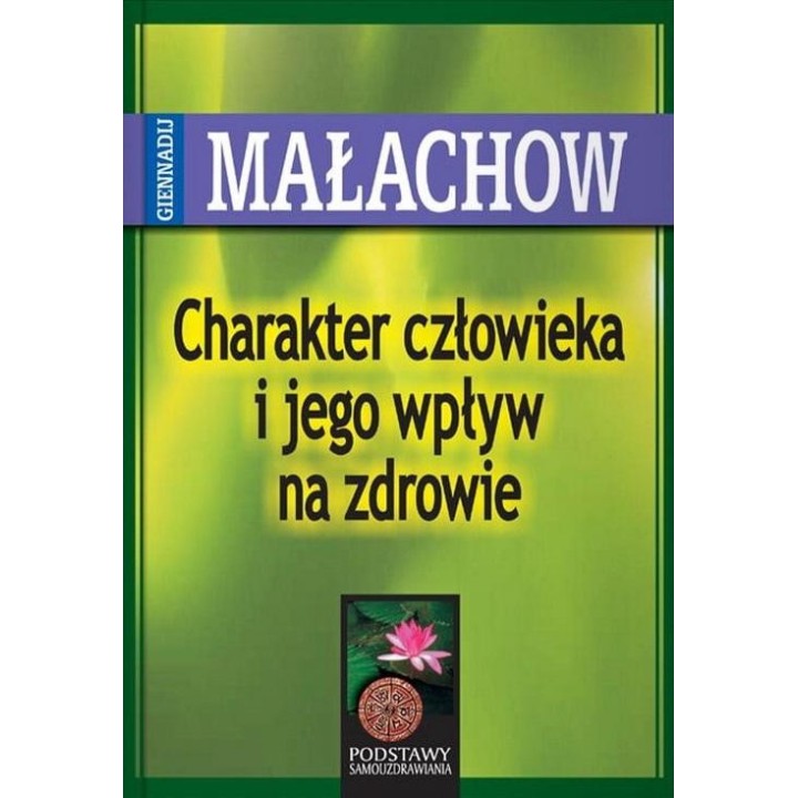 Charakter Człowieka I Jego Wpływ Na Zdrowie w.2023