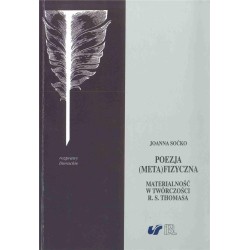 Poezja (meta)fizyczna. Materialność w twórczości..