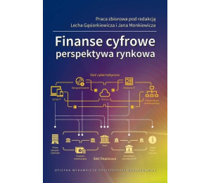 Finanse cyfrowe. Perspektywa rynkowa