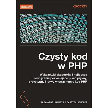 Czysty kod w PHP. Wskazówki ekspertów...