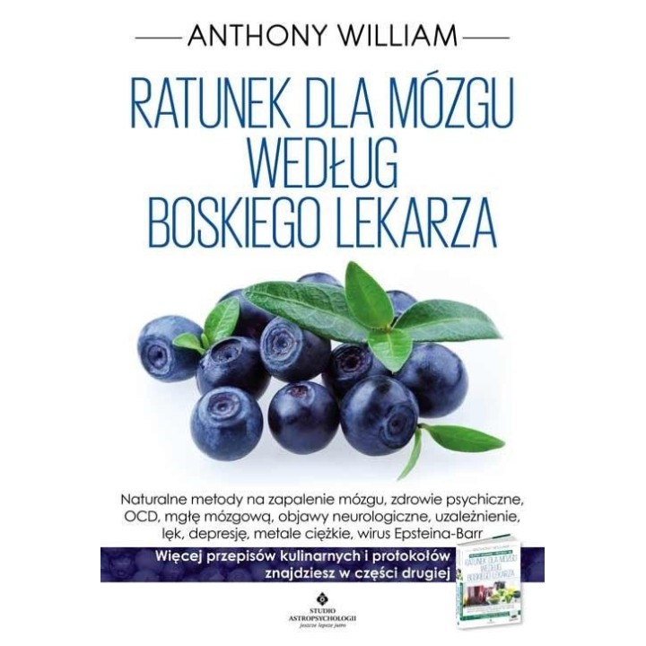 Ratunek dla mózgu według Boskiego Lekarza