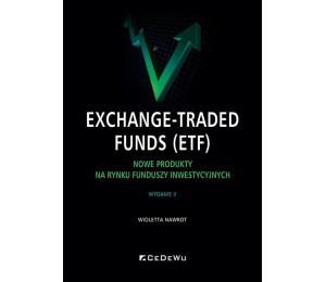 Exchange-Traded Funds (ETF). Nowe produkty na...